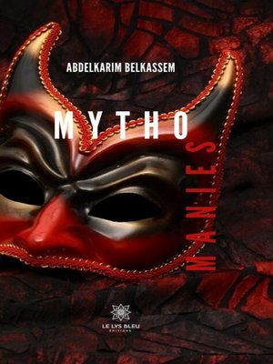 cover image of Mythomanies